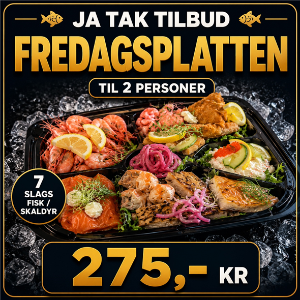 Fredagsplatte til 2 = 275,- Kr